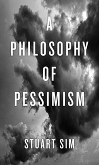 Produktbild: A Philosophy of Pessimism