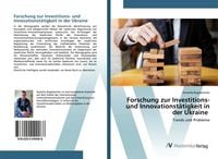 Produktbild: Forschung zur Investitions- und Innovationst&auml;tigkeit in der Ukraine