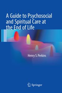 Produktbild: A Guide to Psychosocial and Spiritual Care at the End of Life