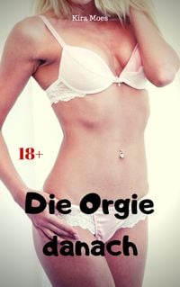 Produktbild: Die Orgie danach