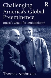 Produktbild: Challenging America's Global Preeminence