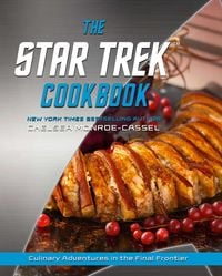 Bild vom Artikel The Star Trek Cookbook vom Autor Chelsea Monroe-Cassel