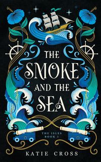 Produktbild: The Smoke and the Sea