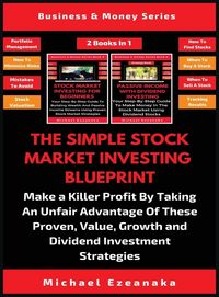Produktbild: The Simple Stock Market Investing Blueprint (2 Books In 1)