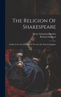 Produktbild: The Religion Of Shakespeare