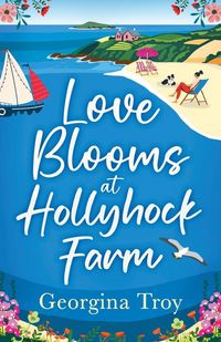Produktbild: Love Blooms at Hollyhock Farm
