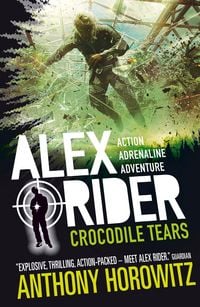 Produktbild: Alex Rider 08. Crocodile Tears. 15th Anniversary Edition