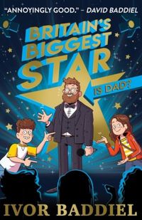 Produktbild: Baddiel, I: Britain's Biggest Star ... Is Dad?