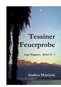 Produktbild: Tessiner Feuerprobe