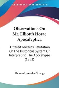 Produktbild: Observations On Mr. Elliott's Horae Apocalyptica