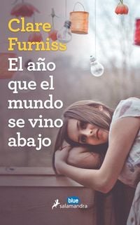Produktbild: El Ano Que El Mundo Se Vino Abajo