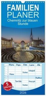 Produktbild: Familienplaner 2026 - Chemnitz zur blauen Stunde mit 5 Spalten (Wandkalender, 21 x 45 cm) CALVENDO