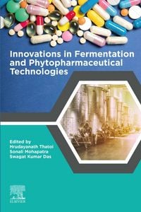 Produktbild: Innovations in Fermentation and Phytopharmaceutical Technologies