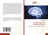 Produktbild: Les M&eacute;ningiomes C&eacute;r&eacute;braux Malins