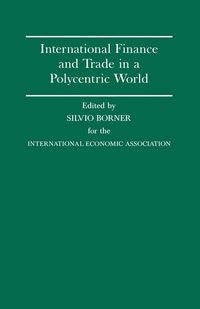 Produktbild: International Finance and Trade in a Polycentric World