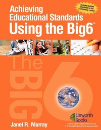 Produktbild: Achieving Educational Standards Using The Big6