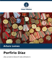 Produktbild: Porfirio D&iacute;az