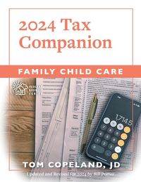 Produktbild: Family Child Care 2024 Tax Companion