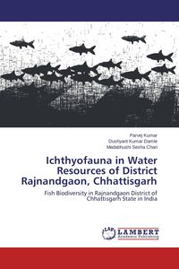 Produktbild: Ichthyofauna in Water Resources of District Rajnandgaon, Chhattisgarh