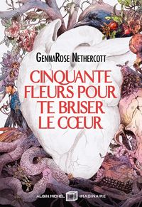 Produktbild: Cinquante fleurs pour te briser le coeur