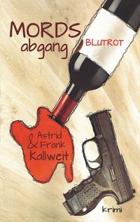 Produktbild: MordsAbgang Blutrot