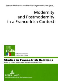 Produktbild: Modernity and Postmodernity in a Franco-Irish Context