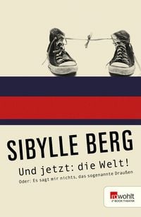 Produktbild: Und jetzt: die Welt!