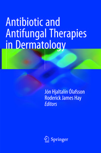 Produktbild: Antibiotic and Antifungal Therapies in Dermatology