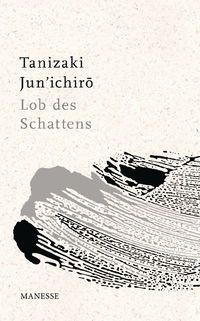 Bild vom Artikel Lob des Schattens vom Autor Junichiro Tanizaki