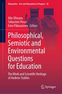 Produktbild: Philosophical, Semiotic and Environmental Questions for Education