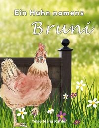 Produktbild: Ein Huhn namens Bruni