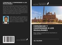 Produktbild: Comunicar Y Comprender a Los Musulmanes
