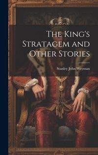 Produktbild: The King's Stratagem and Other Stories