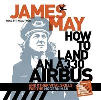 Produktbild: May, J: How to Land an A330 Airbus