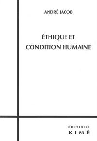 Produktbild: Ethique et Condition Humaine