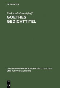 Produktbild: Goethes Gedichttitel