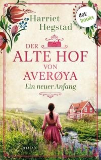 Produktbild: Der alte Hof von Aver&oslash;ya: Ein neuer Anfang