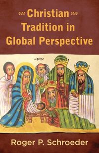 Produktbild: Christian Tradition in Global Perspective