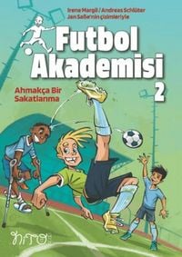Produktbild: Futbol Akademisi 2 - Ahmakca Bir Sakatlanma