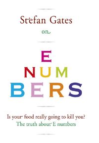 Produktbild: Stefan Gates on E Numbers