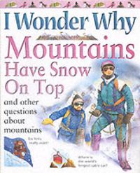 Produktbild: I Wonder Why Mountains Have Snow on Top