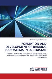 Produktbild: Formation and Development of Banking Ecosystems in Uzbekistan