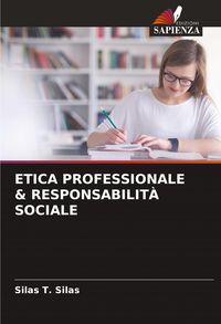 Produktbild: Etica Professionale & Responsabilit&agrave; Sociale