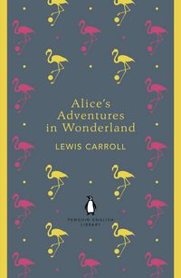 Produktbild: Alice's Adventures in Wonderland and Through the Looking Glass