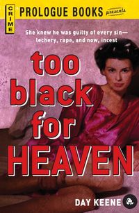 Bild vom Artikel Too Black for Heaven vom Autor Day Keene