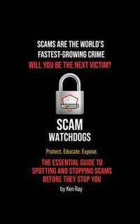 Produktbild: Scams Are The World's Fastest-Growing Crime
