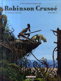 Produktbild: Robinson Cruso&eacute; de Daniel Defoe. Tome 2