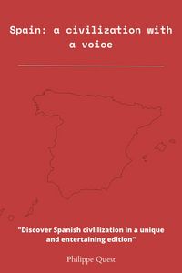 Produktbild: Spain : a civilization that knows how to make itself heard