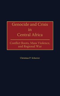 Produktbild: Genocide and Crisis in Central Africa