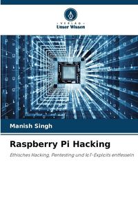 Produktbild: Raspberry Pi Hacking